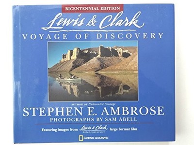 Lewis & Clark: Voyage of Discovery - Hardcover By Ambrose, Stephen E. - GOOD