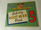 VINTAGE ADVERTISING SIGN- VINTAGE SNAIDER SYRUPS ROOT BEER SIGN- SODA FOUNTAIN
