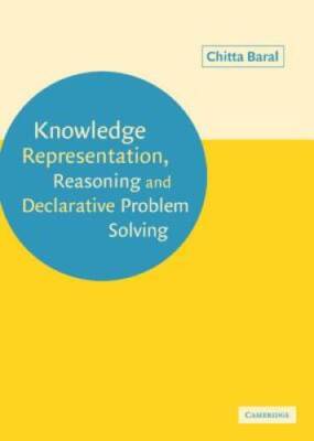 Knowledge Representation, Reasoning and Declarative Problem Solving - VERY GOOD