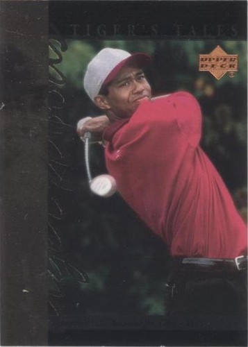 Tiger Woods 2001 Upper Deck Tiger's Tales Golf Card #TT21 Graded Tiger Woods 2001 Upper Deck Tiger's Tales Golf Card #TT21 Graded