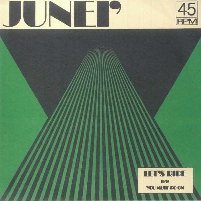 JUNEI' - Lets Ride (reissue) - Vinyl (7"")