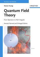 Quantum Field Theory ~ Kerson Huang ~ 9783527408467
