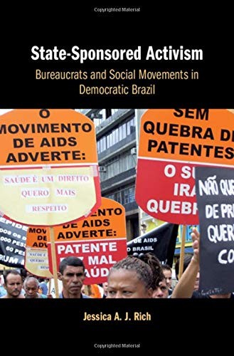 State-Sponsored Activism: Bureaucrats and Social Movements in