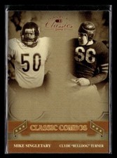 2006 Donruss Classics #9 Mike Singletary / Bulldog Turner Classic Combos Bronze