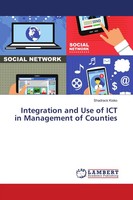 Shadrack Kioko | Integration And Use Of Ict In Management Of Counties | Buch