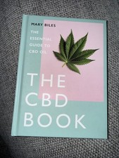 THE CBD BOOK: The Essential Guide to CBD Oil, Biles, Mary, New condition, Book