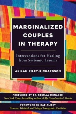 Akilah Riley-Richardson Marginalized Couples in Therapy (Taschenbuch)