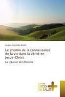 Jacques Lossandja-Betofe | Le Chemin De La Connaissance De La Vie Dans La...