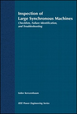Inspection of Large Synchronous Machines   Checklists, Failure Identification a 