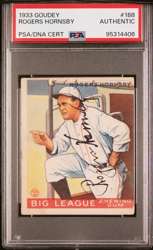1933 Goudey #188 Rogers Hornsby Auto PSA Certified - extremely low pop!