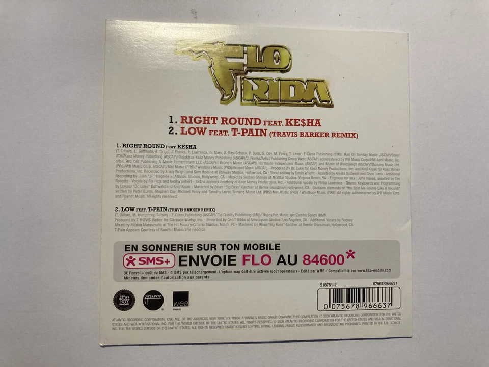 CD SINGLE FLO RIDA RIGHT ROUND FEAT KE$HA - 	LOW (TRAVIS BARKER REMIX)  2 titres - Photo 2/3