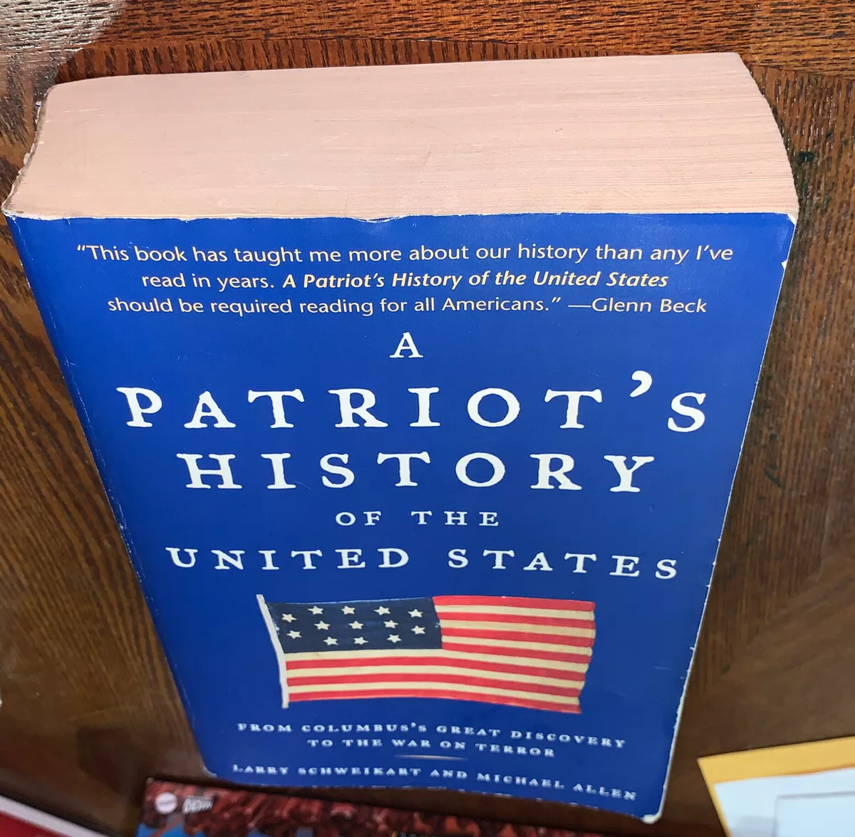 A Patriot's History of the United by Larry Schweikart