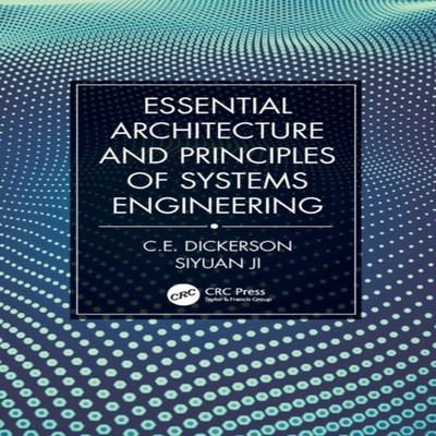 Essential Architecture and Principles of Systems Engineering Char