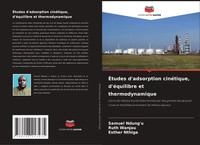 Samuel Ndung'u (U. A.) | ÉTudes D'adsorption CinéTique, D'éQuilibre Et...