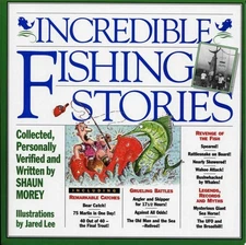Incredible Fishing Stories by Lee, Jared,Morey, Shaun, Good Book