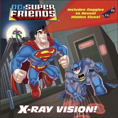 X-Ray Vision!; DC Super Friends; Picture- 9780385387187, paperback, Billy Wrecks