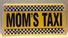 MOM'S TAXI EMBOSSED ALUMINUM FRONT LICENSE PLATE NOVELTY VANITY TAG