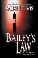 Meg Lelvis | Bailey's Law | Taschenbuch | Englisch (2016) | A Jack Bailey Novel