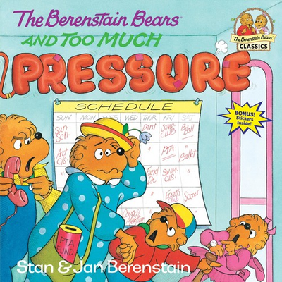 #ad The Berenstain Bears and Too Much Pressure $4.87