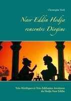 Nasr Eddin Hodja Rencontre DiogèNe Christophe NoëL Taschenbuch FranzöSisch 2020