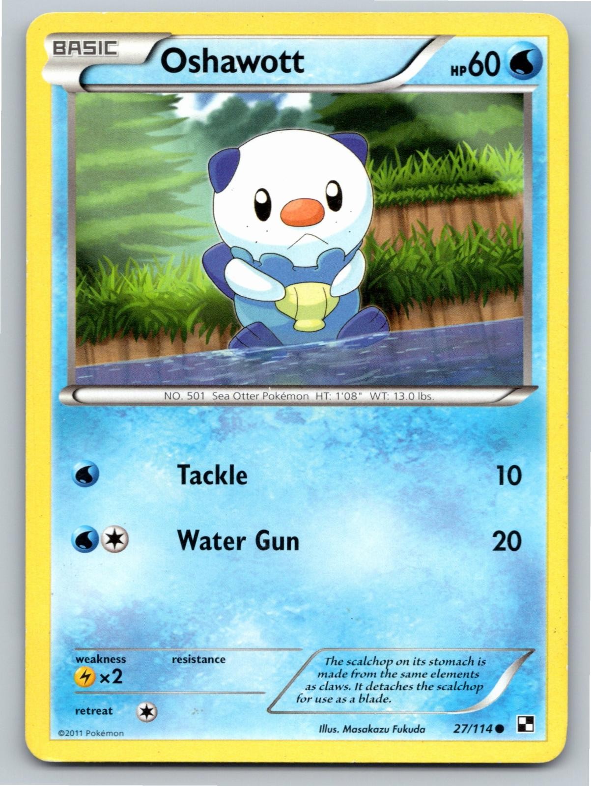 2011 POKEMON OSHAWOTT BLACK & WHITE 27/114 C LP A88340 FREE S&H