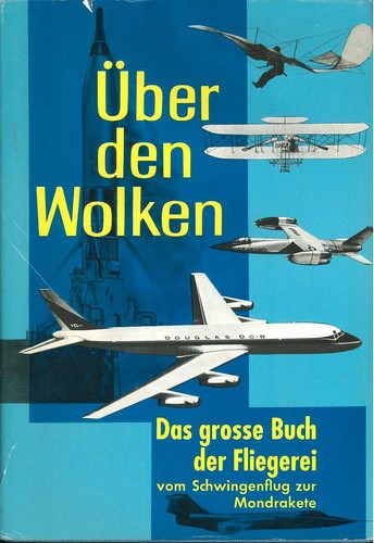 ABOVE THE CLOUDS HBDJ LUFTHANSA WW1 WW2 MESSERSCHMITT ZEPPELIN AIRLINES LUFTWAFF - 第 1/12 張圖片