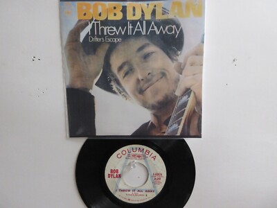   ' BOB DYLAN '  HIT  45 + PICTURE  [ I THREW IT ALL AWAY ]   1969 !  