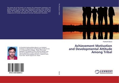 Achievement Motivation and Developmental Attitude Among Tribal Parikshit Barot