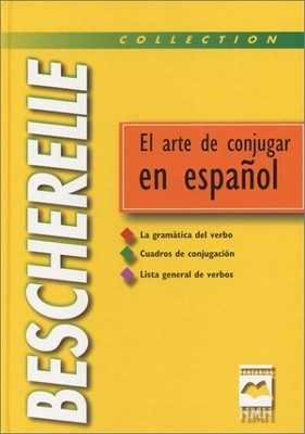 Bescherelle - El arte de conjugar en espanol , - hardcover Francis Mateo|Ant...