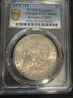1878 P Morgan Silver Dollar PCGS Genuine - UNC Details (92 - Cleaned) 7TF, Rever