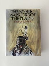 The Mystic Warriors Of The Plains by Thomas E. Mails ~  Doubleday ~ HC/DJ