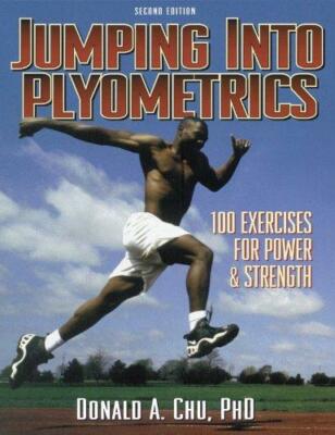 Jumping into Plyometrics Book, 2nd Edition by Chu, Donald 178