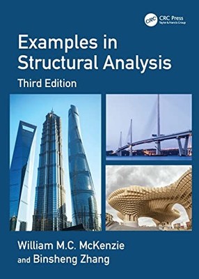 Examples in Structural Analysis by William M.C. McKenzie 9781032049366 NEW