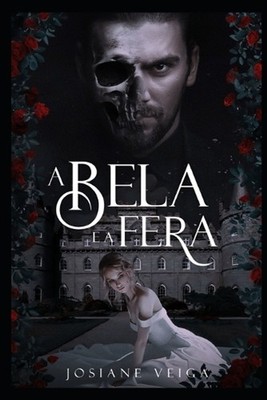 A Bela e a Fera (Dark) by L.A. Design Capas (Portuguese) Paperback Book