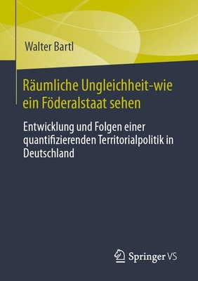 R?Umliche Ungleichheit-Wie Ein F?Deralstaat Sehen: Entwicklu...