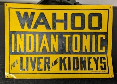 Vintage Wahoo Indian Tonic For Liver And Kidneys Tin Sign Kemper-Thomas Co.