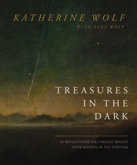 Treasures in the Dark, Hardback, Katherine Wolf - Image 2