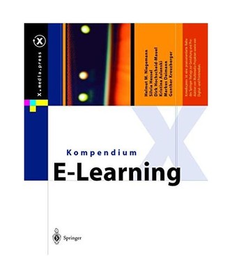 Kompendium E-Learning, Helmut M. Niegemann, Silvia Hessel, Gunther Kreuzberger, 