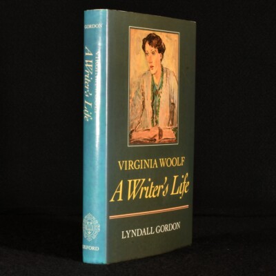 1984 Virginia Woolf A Writer's Life Lyndall Gordon First Edition First Impres...