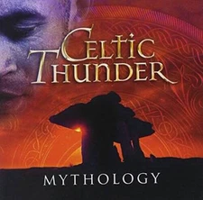 Mythology - Audio CD By Celtic Thunder - GOOD