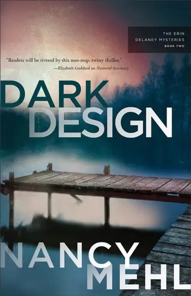 Dark Design | Nancy Mehl | Englisch | Taschenbuch | Einband - Flex.(Paperback)-image