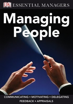 Managing People (DK Essential Managers)
