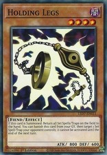 Yu-Gi-Oh TCG LED7-DE011 C Holding Legs Legendary Duelists: Rage of Ra