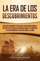 Captivating History | La Era De Los Descubrimientos | Taschenbuch | Spanisch