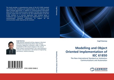 Modelling and Object Oriented Implementation of IEC 61850 Cagil Ozansoy