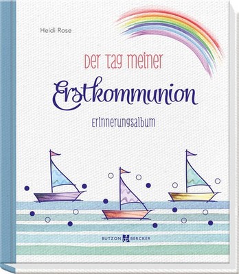 Der Tag meiner Erstkommunion | Heidi Rose | deutsch