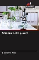 J. Caroline Rose | Scienza Delle Piante | Taschenbuch | Italienisch (2022)