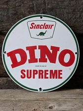 VINTAGE 1957 SINCLAIR DINO SUPREME PORCELAIN GAS STATION FUEL SIGN 12"