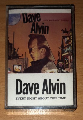 Dave Alvin Every Night About This Time Cassette OOP Rare Brand New Sealed