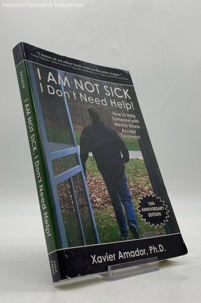Amador | 'I Am Not Sick, I Don't Need Help!' Paperback Book